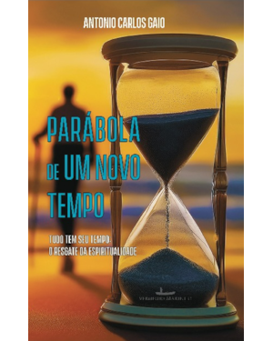 Parábola de um novo tempo