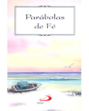 Parábolas de Fé