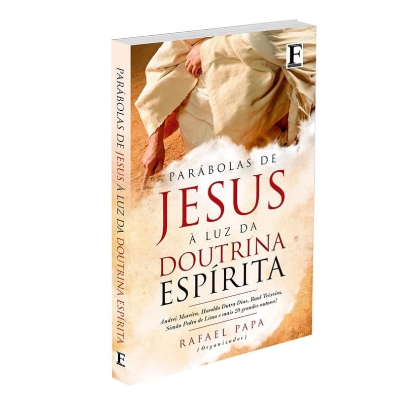 PARÁBOLAS DE JESUS À LUZ DA DOUTRINA ESPÍRITA - VOLUME 1