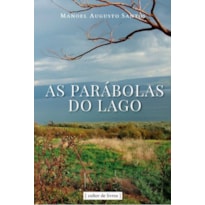 PARÁBOLAS DO LAGO, AS