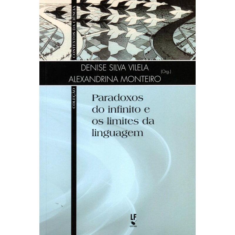 PARADOXOS DO INFINITO E OS LIMITES DA LINGUAGEM
