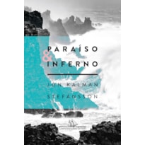 PARAÍSO E INFERNO