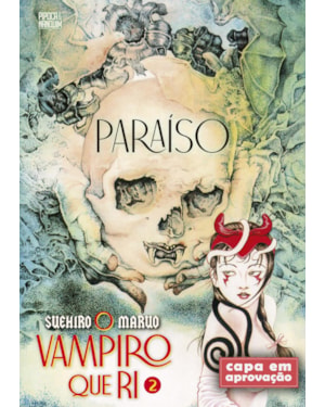 PARAÍSO: O VAMPIRO QUE RI 2 (MANGÁ - VOL. 2 DE 2)
