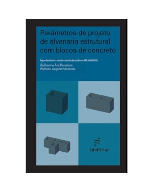 PARÂMETROS DE PROJETOS DE ALVENARIA INDUSTRIAL COM BLOCOS DE CONCRETO