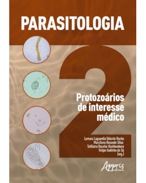 PARASITOLOGIA 2: PROTOZOÁRIOS DE INTERESSE MÉDICO