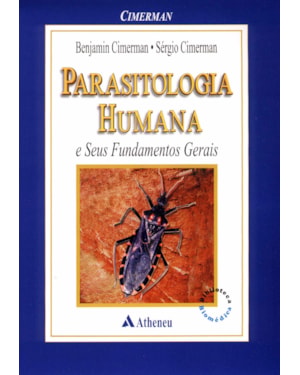 Parasitologia humana e seus fundamentos gerais
