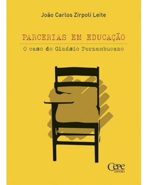 PARCERIAS EM EDUCAÇÃO - O CASO DO GINÁSIO PERNAMBUCANO