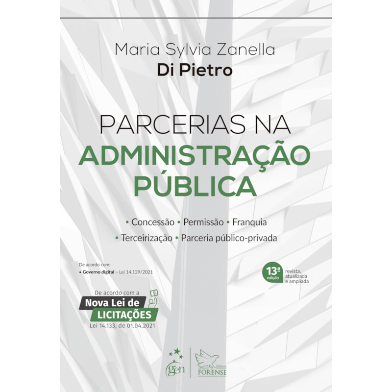 PARCERIAS NA ADMINISTRAÇÃO PÚBLICA - 13ª EDIÇÃO 2022