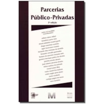 PARCERIAS PÚBLICO-PRIVADAS (SBDP) - 2 ED./2011