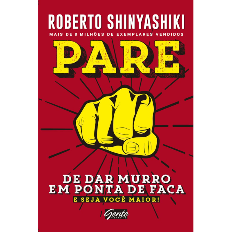PARE DE DAR MURRO EM PONTA DE FACA - E SEJA VOCÊ MAIOR!
