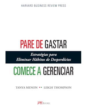 Pare de gastar, comece a gerenciar