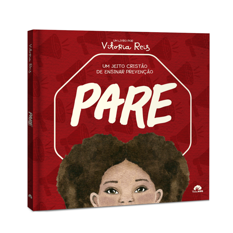 Pare: Um jeito cristão de ensinar prevenção.