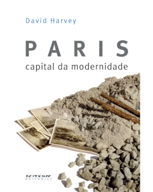 PARIS, CAPITAL DA MODERNIDADE
