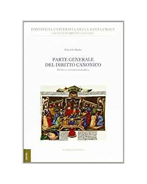 PARTE GENERALE DEL DIRITTO CANONICO - 1ª