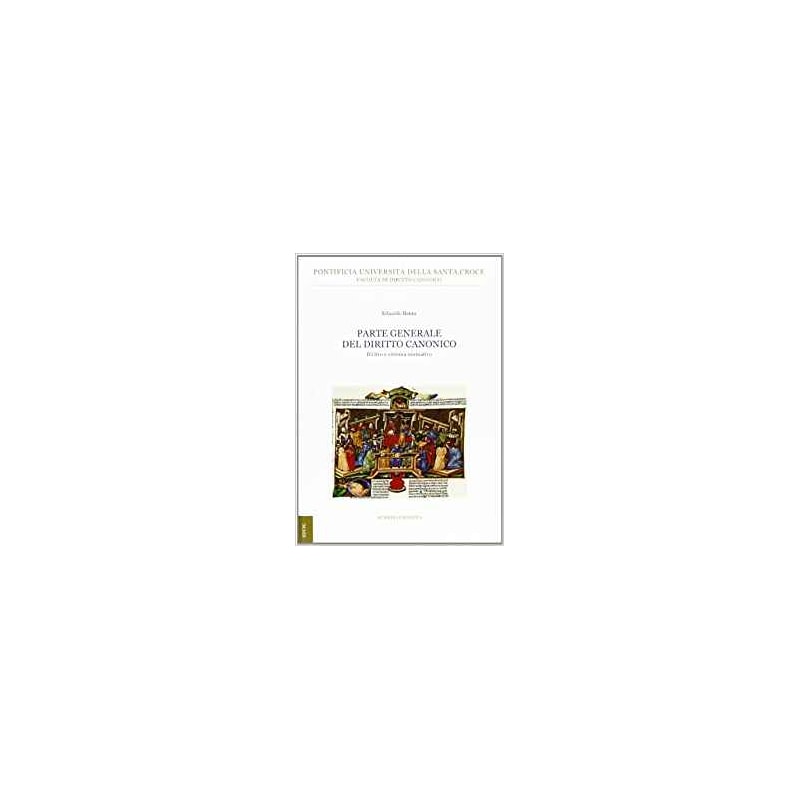 PARTE GENERALE DEL DIRITTO CANONICO - 1ª
