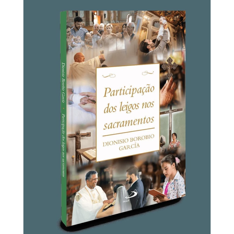 PARTICIPAÇÃO DOS LEIGOS NOS SACRAMENTOS