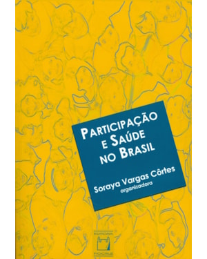 PARTICIPAÇÃO E SAÚDE NO BRASIL