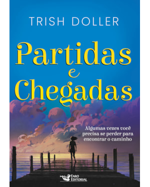PARTIDAS E CHEGADAS