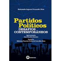 PARTIDOS POLITICOS NA DEMOCRACIA, OS - UMA INTRODUÇAO PARA A FORMAÇAO PO... - 1ª