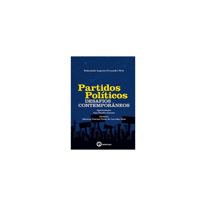 PARTIDOS POLITICOS NA DEMOCRACIA, OS - UMA INTRODUÇAO PARA A FORMAÇAO PO... - 1ª