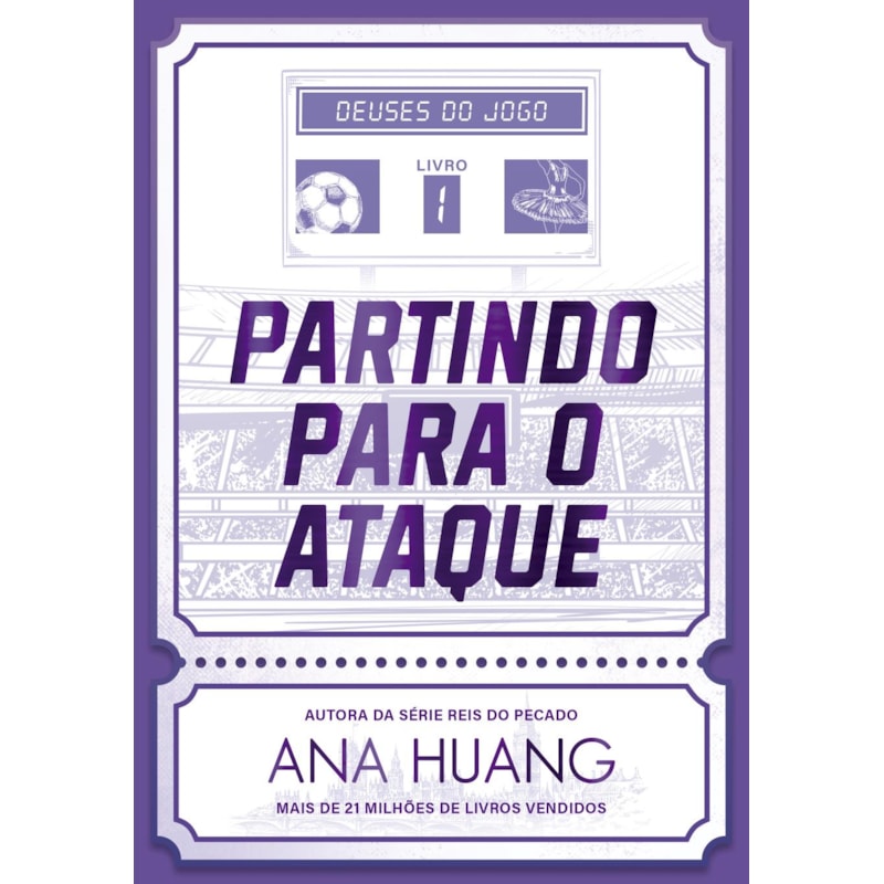 PARTINDO PARA O ATAQUE (DEUSES DO JOGO - LIVRO 1)
