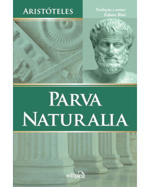 PARVA NATURALIA - ARISTÓTELES