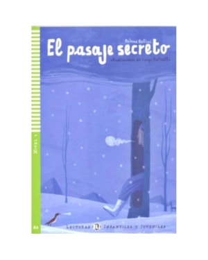 PASAJE SECRETO, EL - HUB LECTURAS INFANTILES Y JUVENILES - NIVEL 4