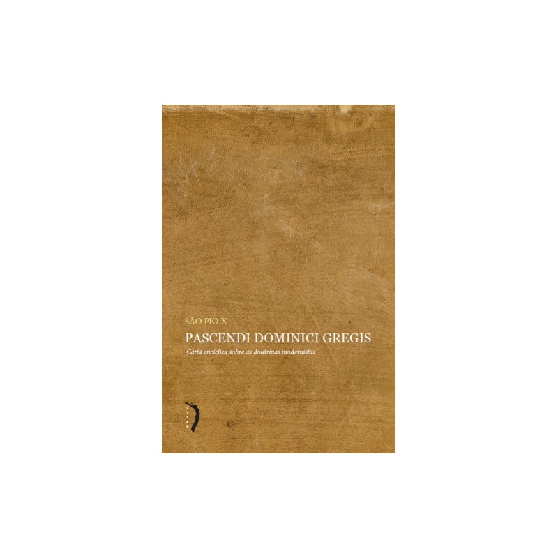 PASCENDI DOMINICI GREGIS
