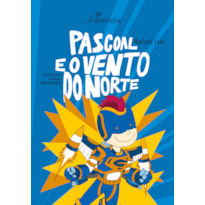 PASCOAL E O VENTO DO NORTE