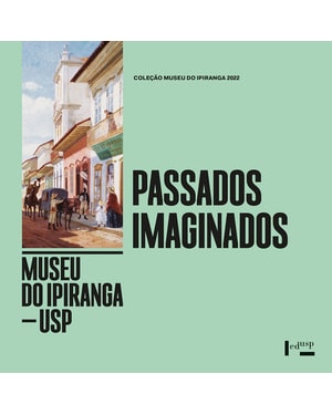 Passados imaginados