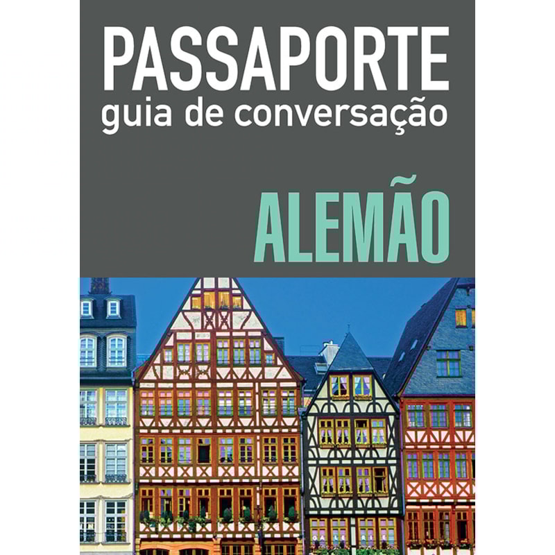PASSAPORTE - GUIA DE CONVERSAÇÃO - ALEMÃO
