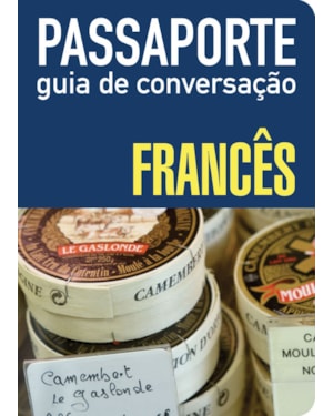 PASSAPORTE - GUIA DE CONVERSAÇÃO - FRANCÊS