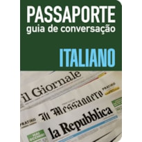 PASSAPORTE - GUIA DE CONVERSAÇÃO - ITALIANO