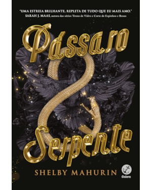 PÁSSARO E SERPENTE (VOL. 1)