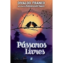 PÁSSAROS LIVRES