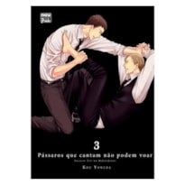 PÁSSAROS QUE CANTAM NÃO PODEM VOAR: VOLUME 3