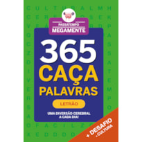 PASSATEMPO MEGAMENTE 365 CAÇA-PALAVRAS - LETRÃO