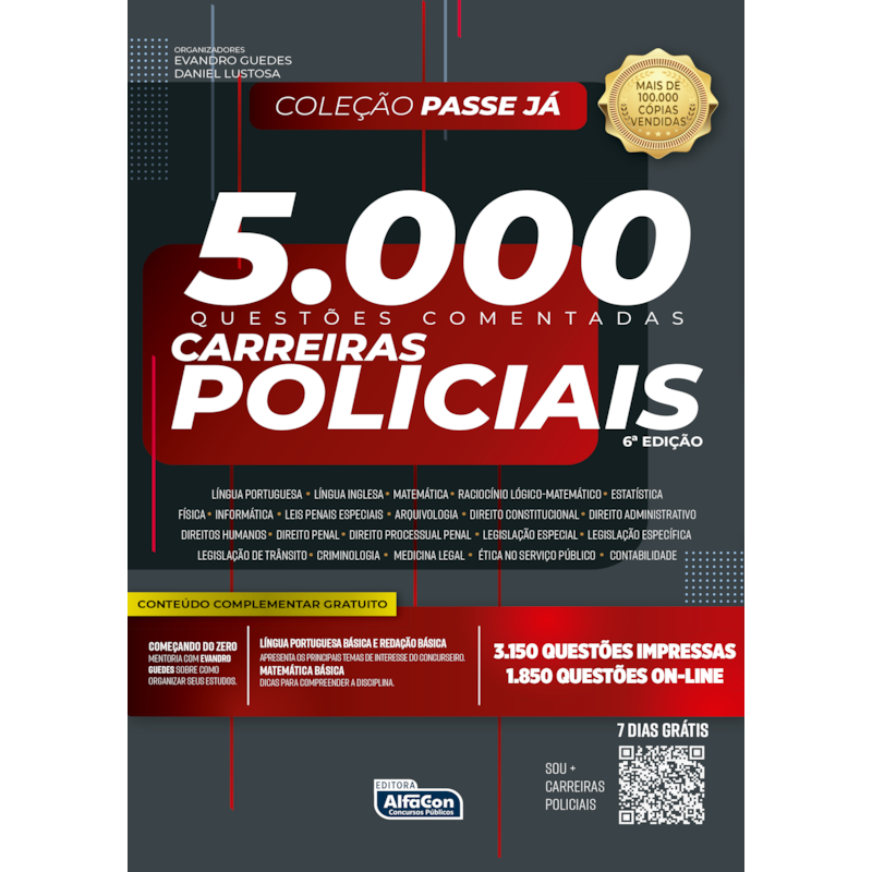 PASSE JÁ - 5.000 QUESTÕES COMENTADAS PARA CARREIRAS POLICIAIS