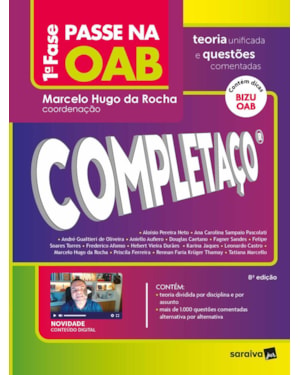 PASSE NA OAB 1ª FASE - COMPLETAÇO - TEORIA UNIFICADA E QUESTÕES COMENTADAS - 8ª EDIÇÃO 2022