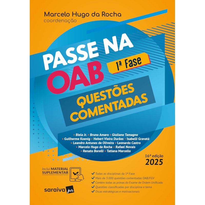 PASSE NA OAB - 1ª FASE - QUESTÕES COMENTADAS - 16ª EDIÇÃO 2025