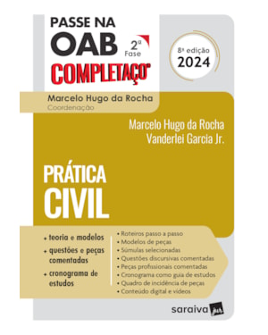 PASSE NA OAB 2ª FASE - COMPLETAÇO - PRÁTICA CIVIL - 8ª EDIÇÃO 2024