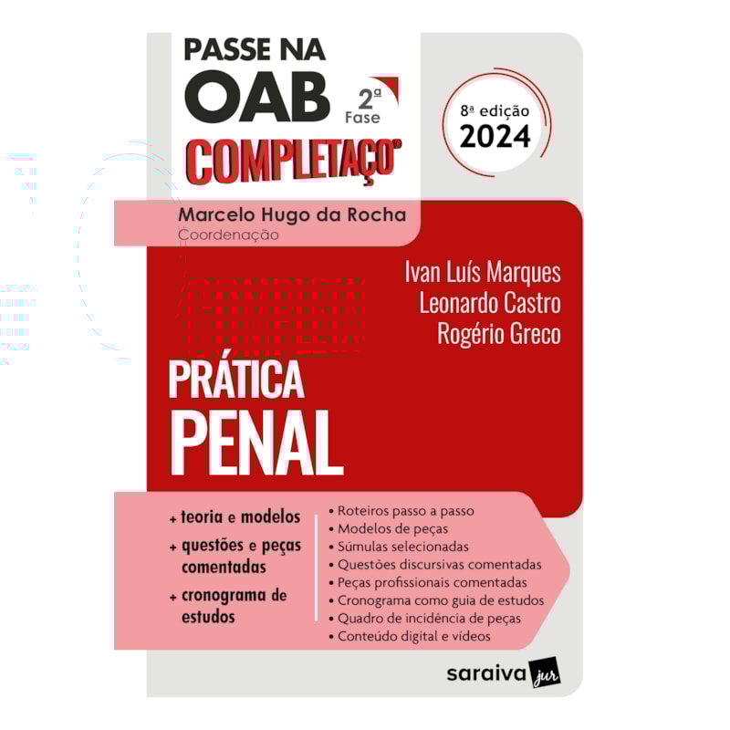PASSE NA OAB 2ª FASE - COMPLETAÇO - PRÁTICA PENAL - 8ª EDIÇÃO 2024
