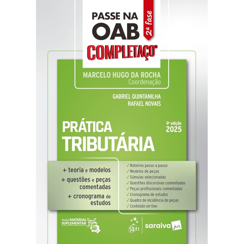 PASSE NA OAB 2ª FASE - COMPLETAÇO - PRÁTICA TRIBUTÁRIA - 9ª EDIÇÃO 2025