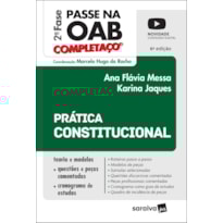 PASSE NA OAB - 2ª FASE - FGV - COMPLETAÇO - PRÁTICA CONSTITUCIONAL - 6ª EDIÇÃO 2022