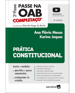 PASSE NA OAB - 2ª FASE - FGV - COMPLETAÇO - PRÁTICA CONSTITUCIONAL - 6ª EDIÇÃO 2022