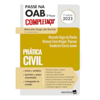 PASSE NA OAB 2ª FASE - FGV - PRÁTICA CIVIL - 7ª EDIÇÃO 2023