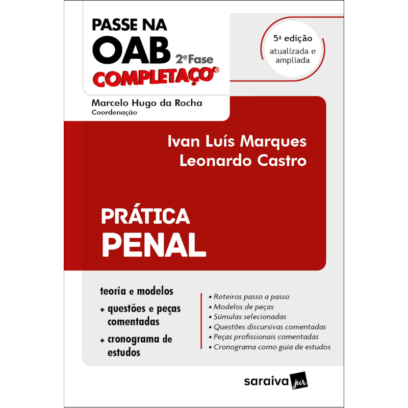 PASSE NA OAB 2ª FASE - FGV - PRÁTICA PENAL - 5ª EDIÇÃO 2021