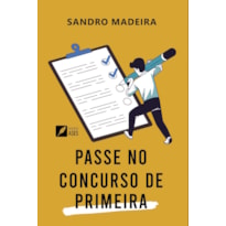 Passe no concurso de primeira