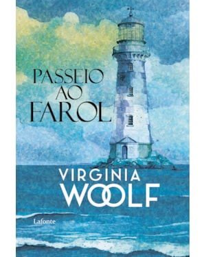 Passeio ao Farol - Virginia Woolf