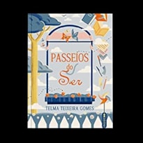 PASSEIOS DO SER